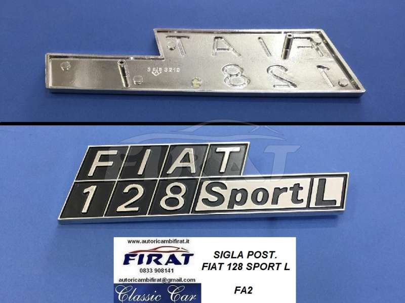 SIGLA FIAT 128 SPORT L POST. (FA2)